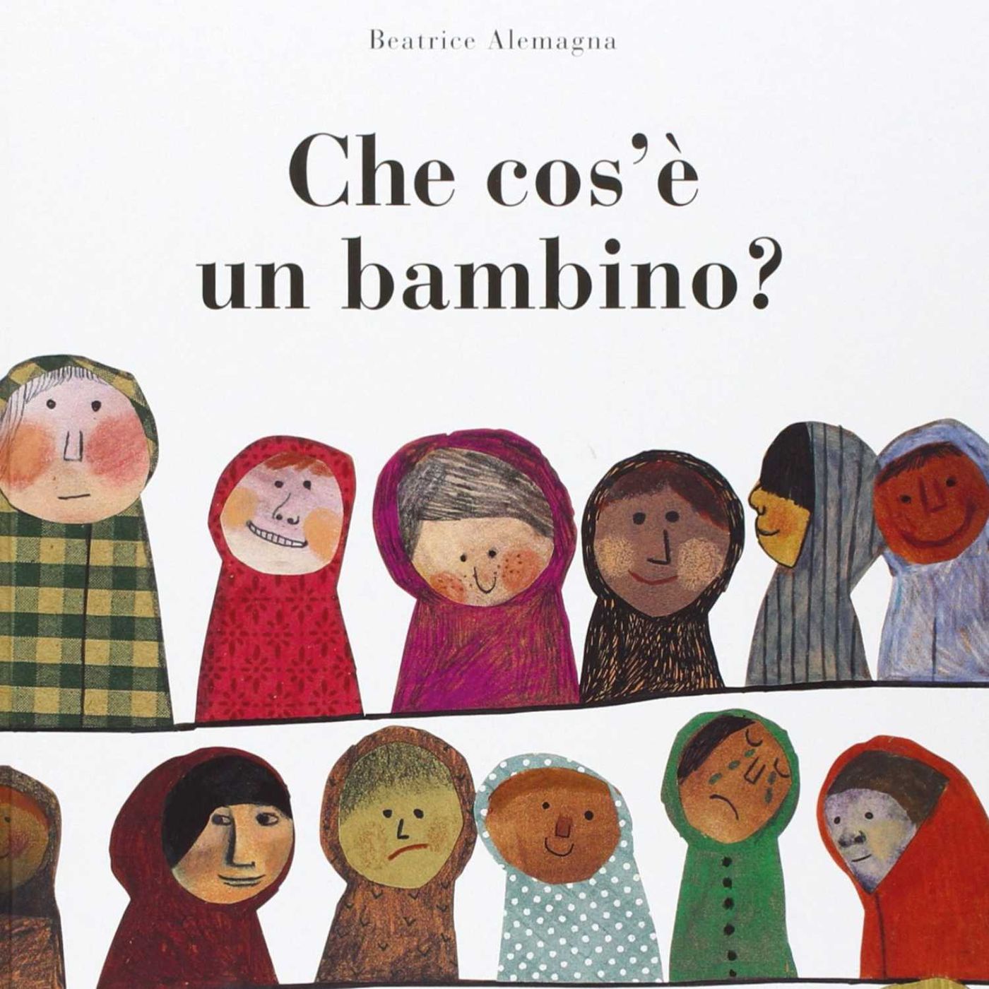 Copertina di Che cos'è un bambino?