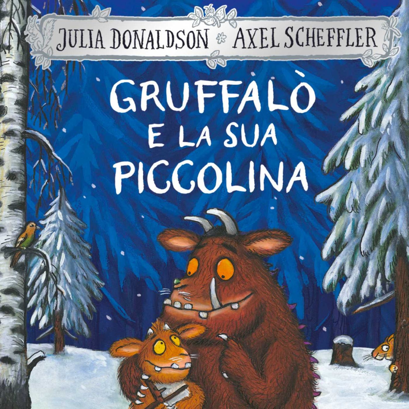 Copertina di Gruffalò e la sua piccolina